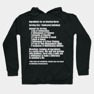 Ingredients for an Amazing Nurse Hoodie